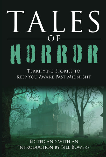 Tales of Horror: Terrifying Stories to Keep You Awake Past Midnight - Paperback by Books by splitShops