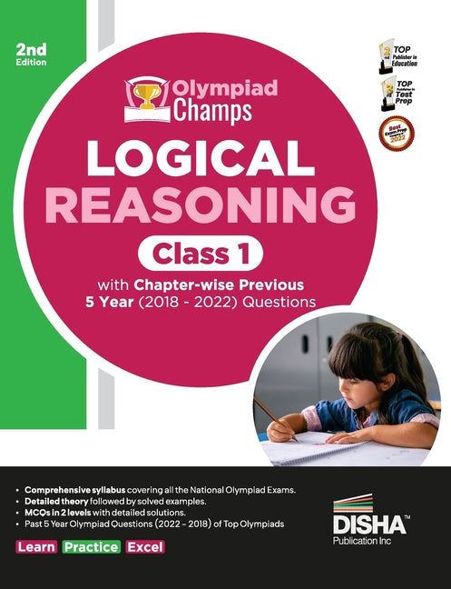 Olympiad Champs Logical Reasoning Class 1 with Chapter-wise Previous 5 Year (2018 - 2022) Questions 2nd Edition Complete Prep Guide with Theory, PYQs, - Paperback by Books by splitShops