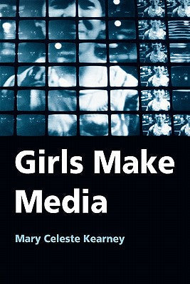 Girls Make Media - Paperback by Books by splitShops