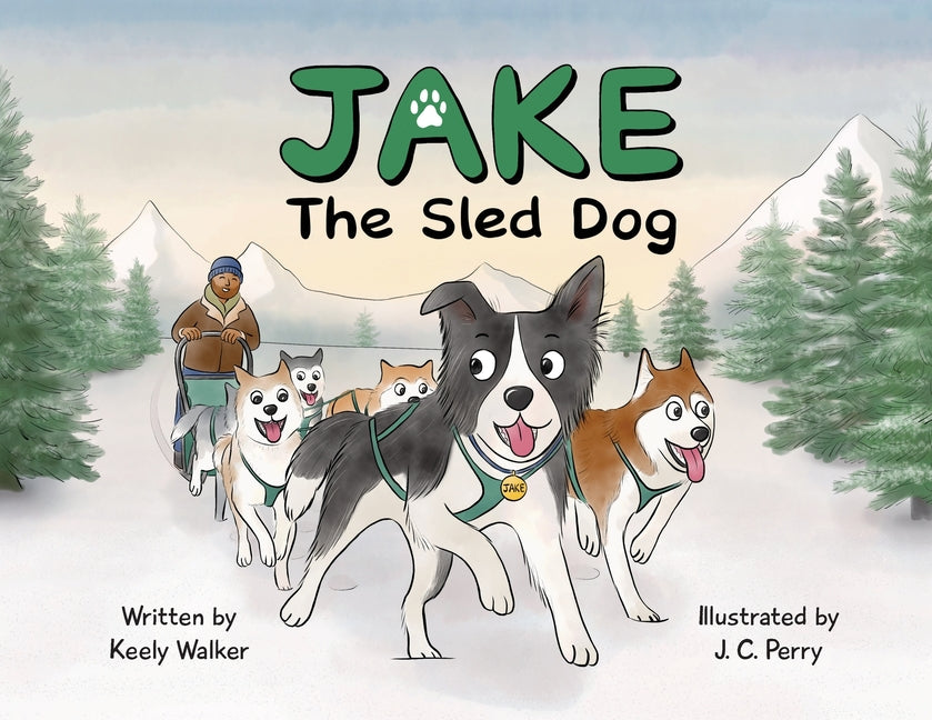 Jake the Sled Dog - Paperback by Books by splitShops