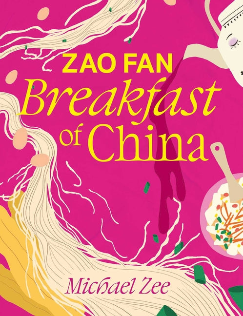 Zao Fan: Breakfast of China - Hardcover by Books by splitShops