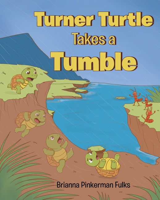 Turner Turtle Takes a Tumble - Paperback by Books by splitShops