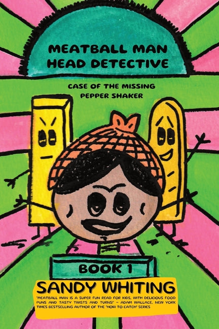 Meatball Man Head Detective: Case of the Missing Pepper Shaker - Paperback by Books by splitShops