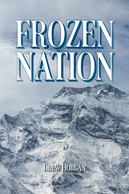 Frozen Nation - Paperback by Books by splitShops