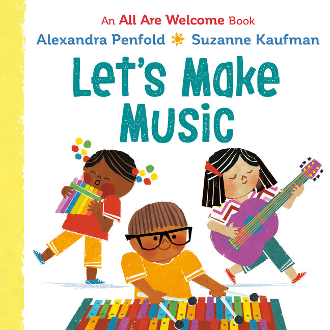 Let's Make Music (an All Are Welcome Board Book) - Board Book by Books by splitShops