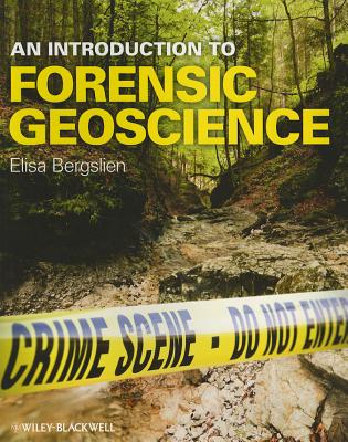 An Introduction to Forensic Geoscience - Paperback by Books by splitShops