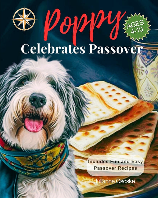 Poppy Celebrates Passover: (Classic Storybook): A Story of Freedom, Tradition, and Togetherness for Children - Paperback by Books by splitShops