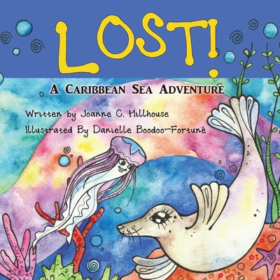 Lost! A Caribbean Sea Adventure - Paperback by Books by splitShops