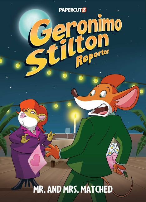 Geronimo Stilton Reporter Vol.16: Mr. and Mrs. Matched - Hardcover by Books by splitShops