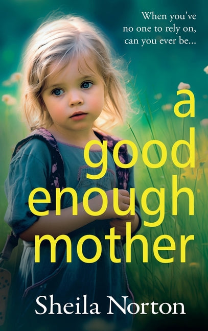 A Good Enough Mother - Hardcover by Books by splitShops