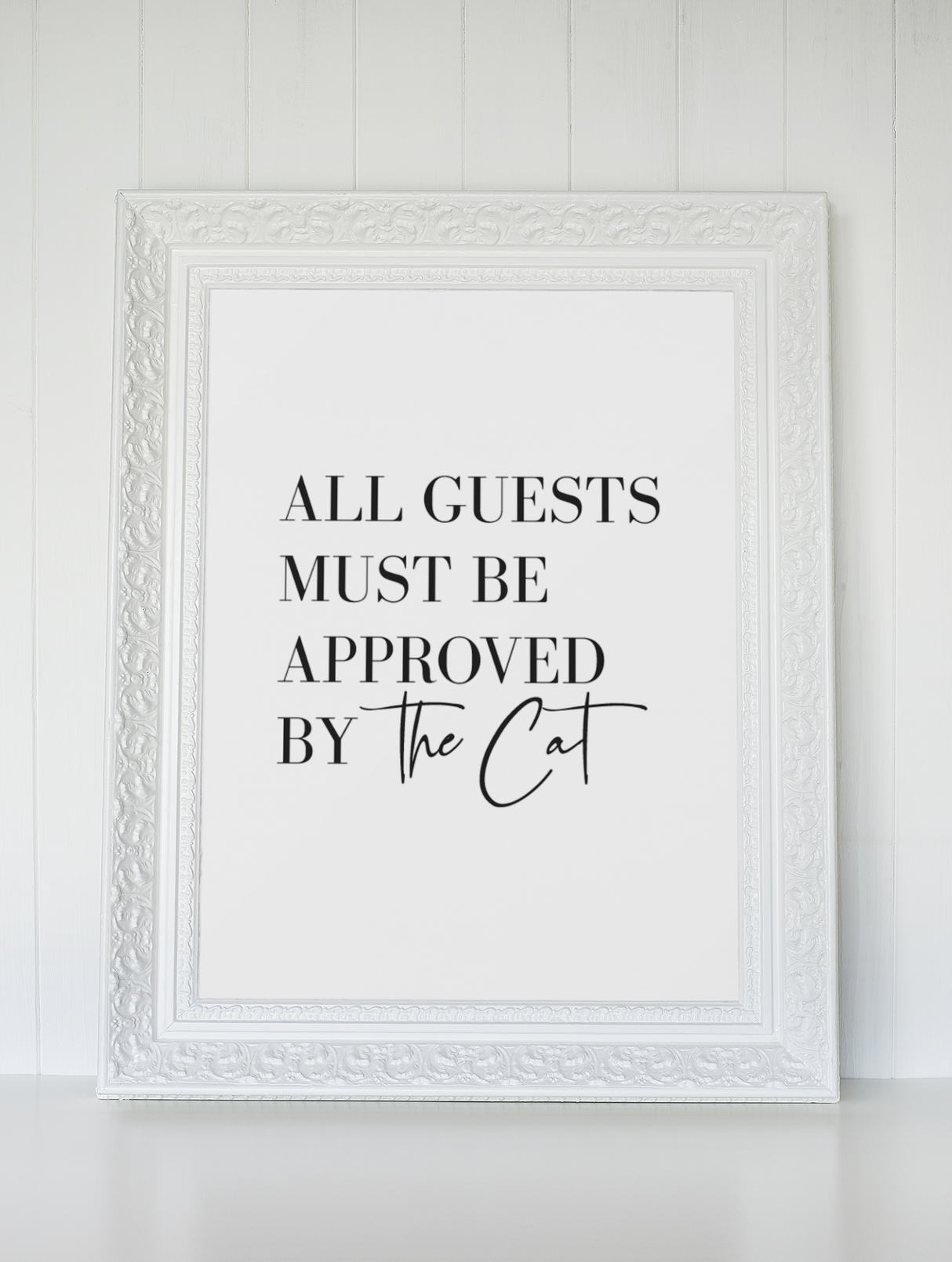 All Guests Must Be Approved By The Cat Animal Wall Decor Simple Print by WinsterCreations™ Official Store