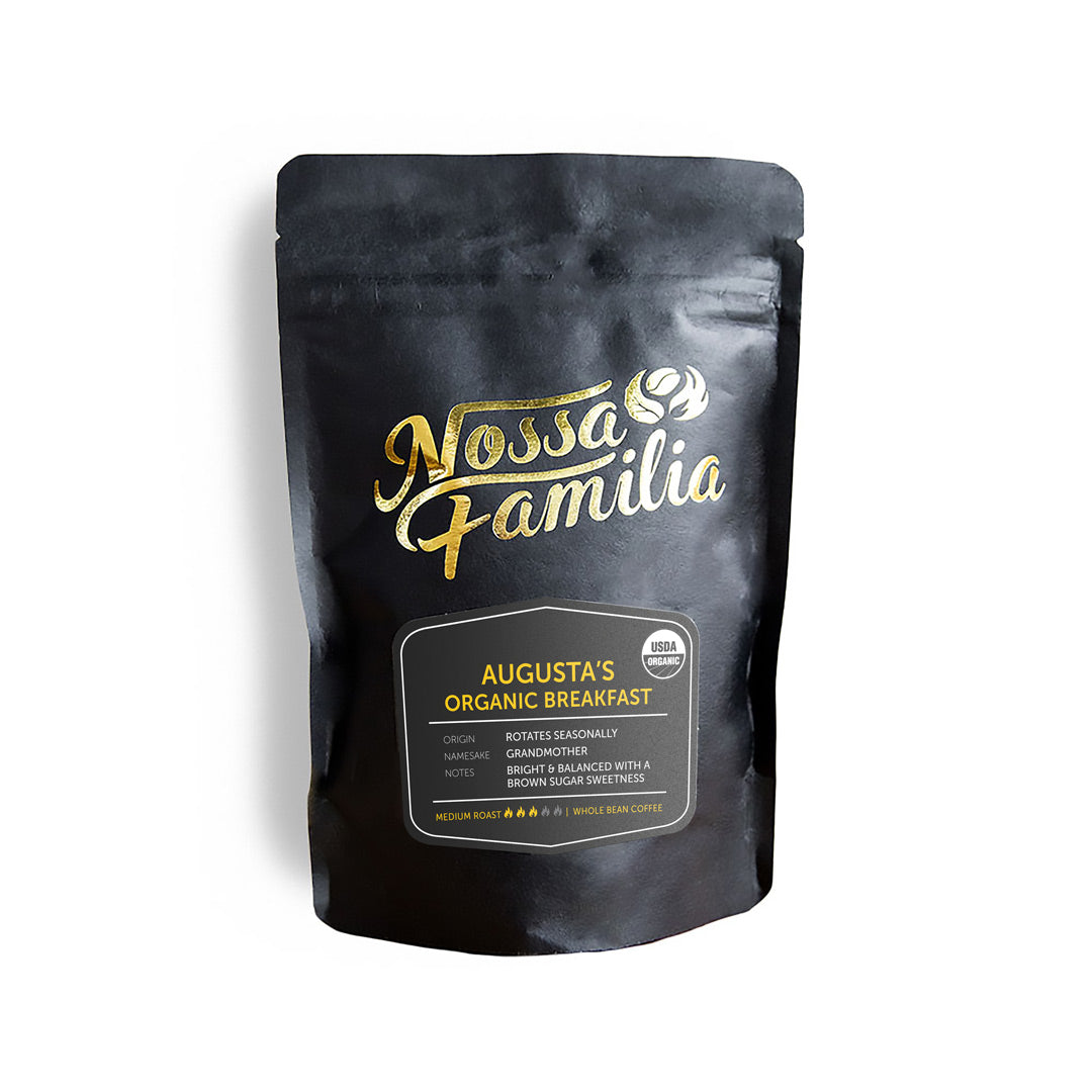 Augusta's Organic Breakfast by Nossa Familia Coffee