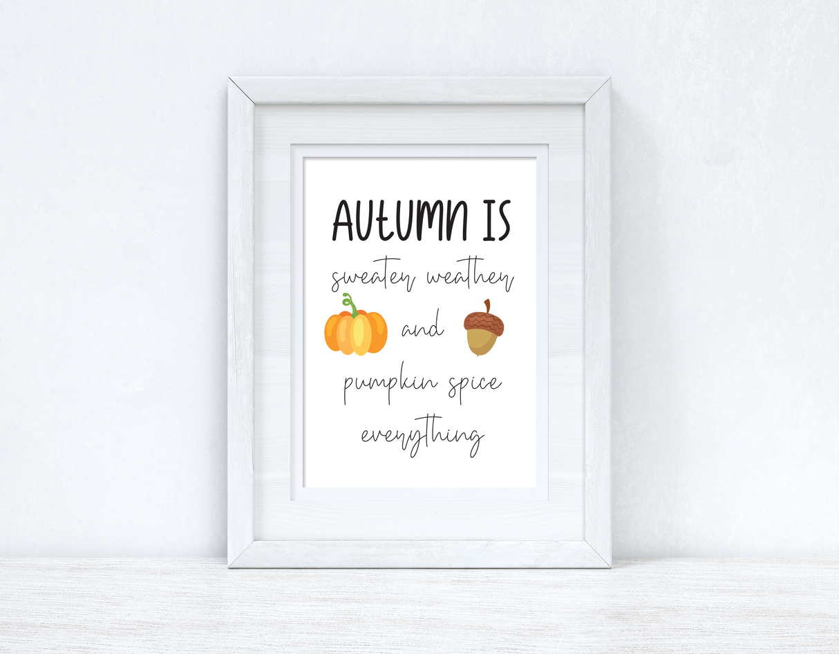 Autumn Is Autumn Seasonal Wall Home Decor Print by WinsterCreations™ Official Store