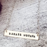 BADASS MOTHER Hand-Stamped Bar Necklace by Salt and Sparkle