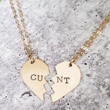 CUNT Broken Heart Friendship Necklaces by Salt and Sparkle