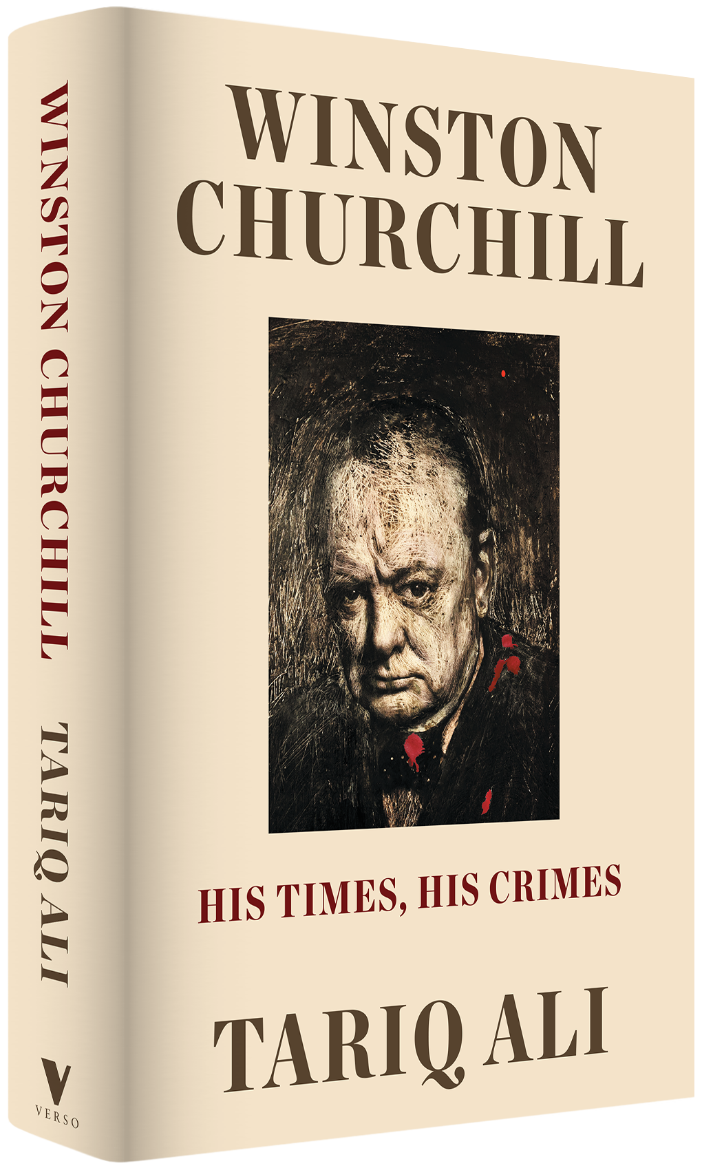 Winston Churchill: His Times, His Crimes – Tariq Ali by Working Class History | Shop