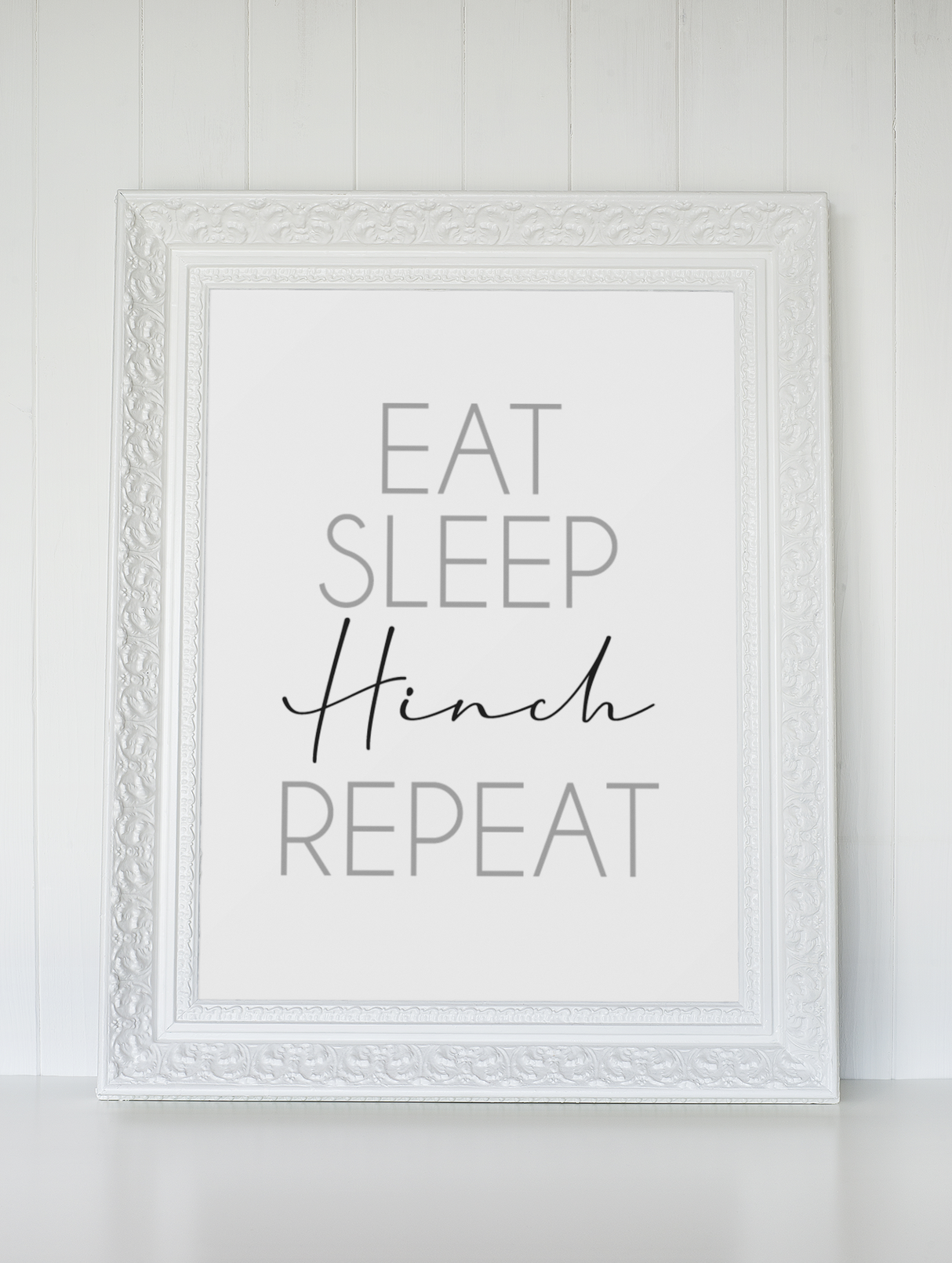 Eat Sleep Hinch Repeat Cleaning Home Wall Decor Print by WinsterCreations™ Official Store