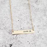 FUCK IT Classic Bar Necklace by Salt and Sparkle