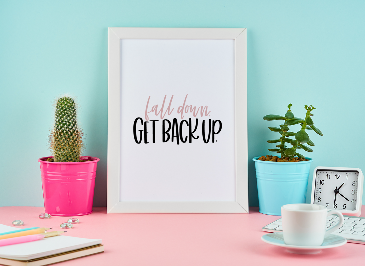 Fall Down Get Back Up Motivational Inspiration Wall Decor Quote Print by WinsterCreations™ Official Store