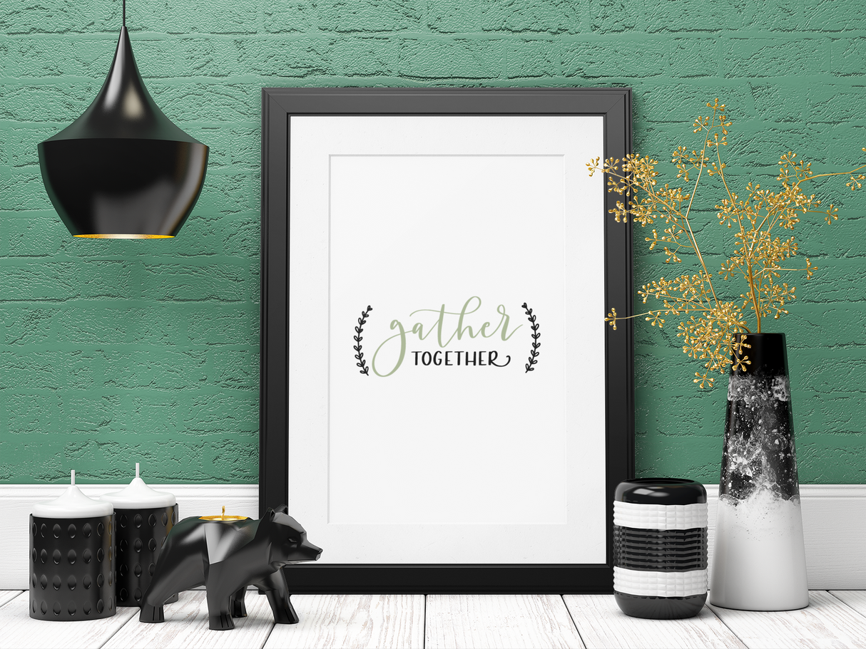 Gather Together 2022 Simple Home Wall Decor Print by WinsterCreations™ Official Store