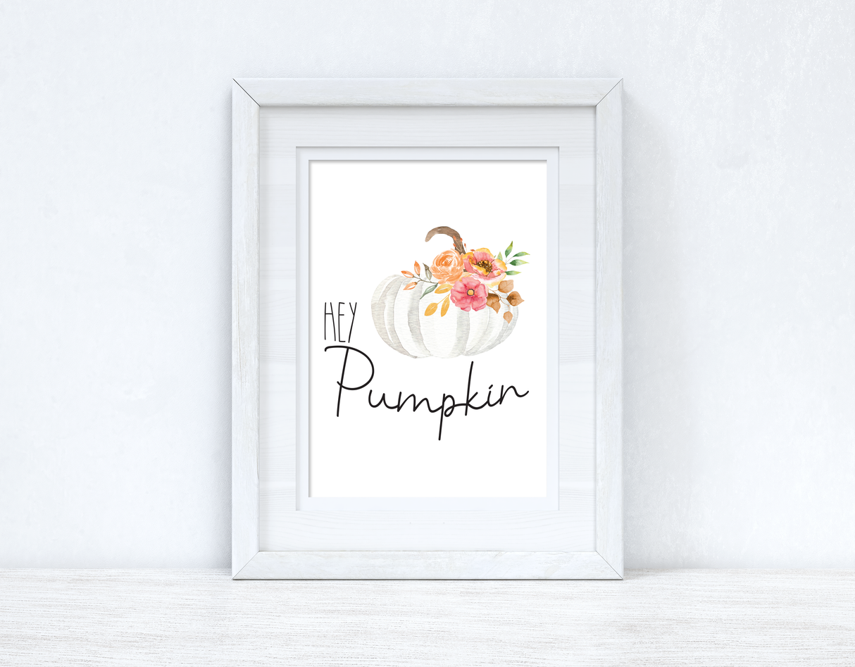 Hey Pumpkin White Floral Pumpkin Autumn 2021 Seasonal Wall Home Decor Print by WinsterCreations™ Official Store