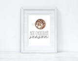 Hot Chocolate Season New Autumn 2021 Seasonal Wall Home Decor Print by WinsterCreations™ Official Store