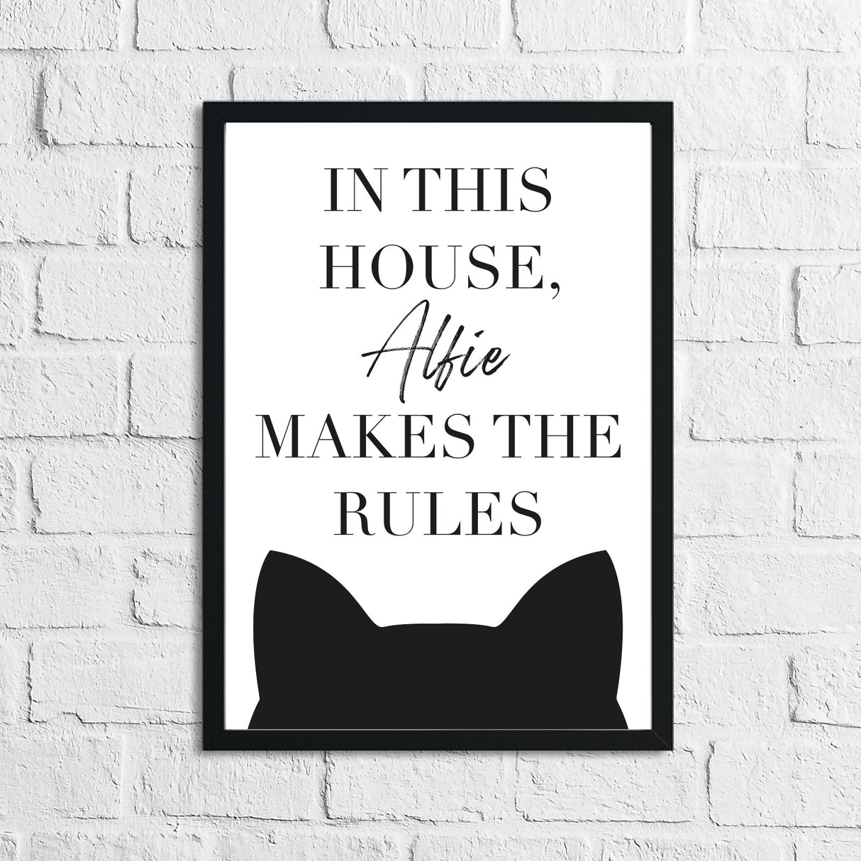 In This House Alfie Makes The Rules Cat Animal Lover Wall Decor Print by WinsterCreations™ Official Store