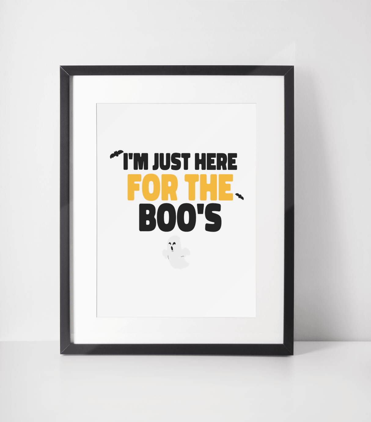 I'm Just Here For The Boo's 2022 Halloween Seasonal Wall Home Decor Print by WinsterCreations™ Official Store - Vysn