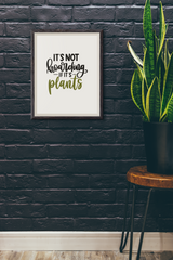 It's Not Hoarding If Its Plants Plant Obsessed Humorous Home Wall Decor Print by WinsterCreations™ Official Store