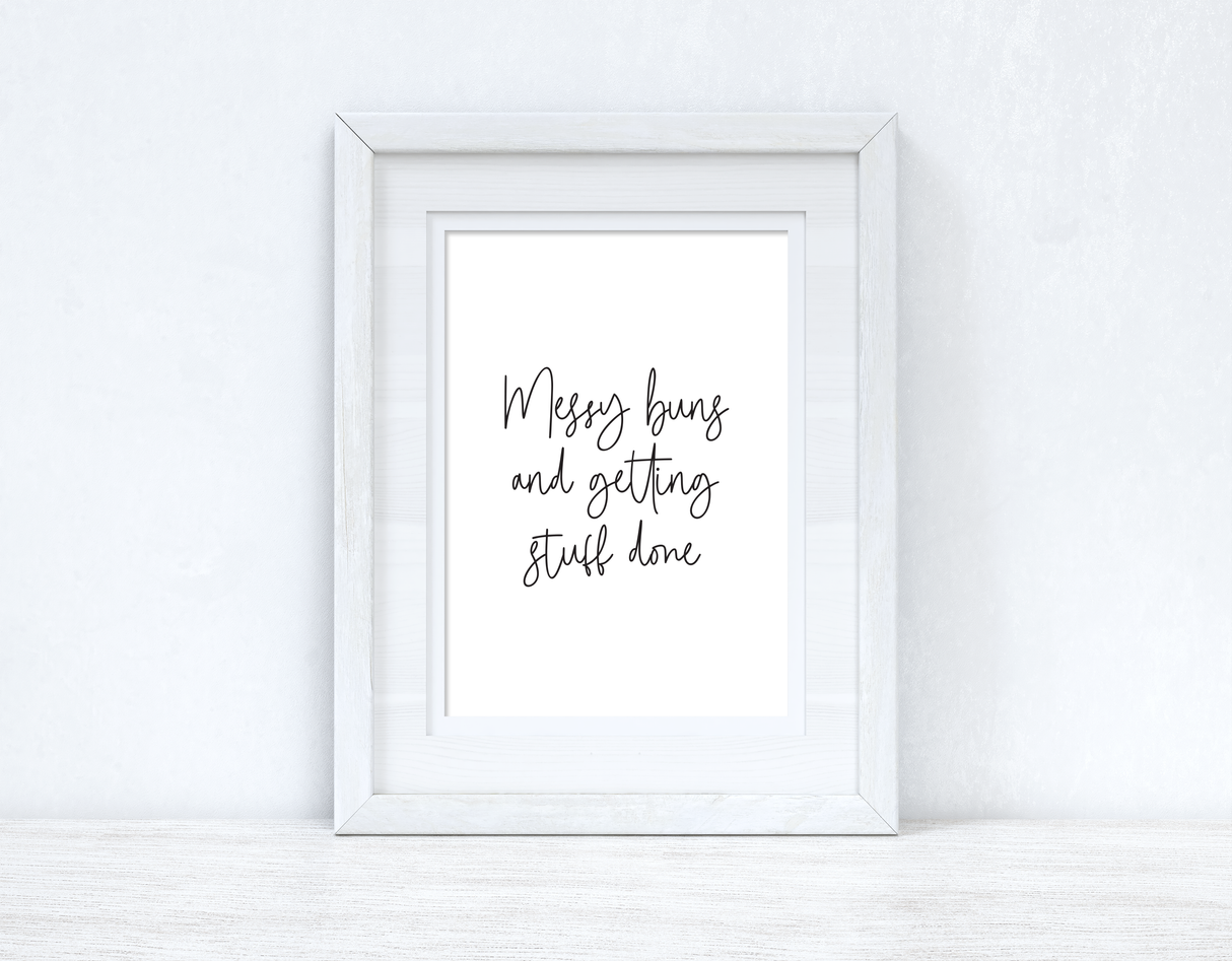 Messy Buns Inspirational Dressing Room Wall Home Decor Print by WinsterCreations™ Official Store