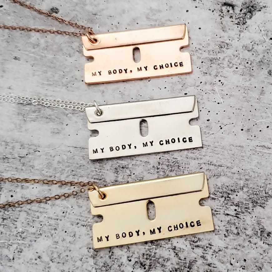 My Body My Choice Razor Blade Necklace by Salt and Sparkle