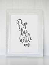 Pop the Kettle On Grey Kitchen Simple Wall Decor Print by WinsterCreations™ Official Store