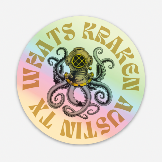 Whats Kraken Sticker (Limited Edition) by The Olde Soul