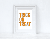 Trick Or Treat Autumn Halloween Seasonal Wall Home Decor Print by WinsterCreations™ Official Store - Vysn