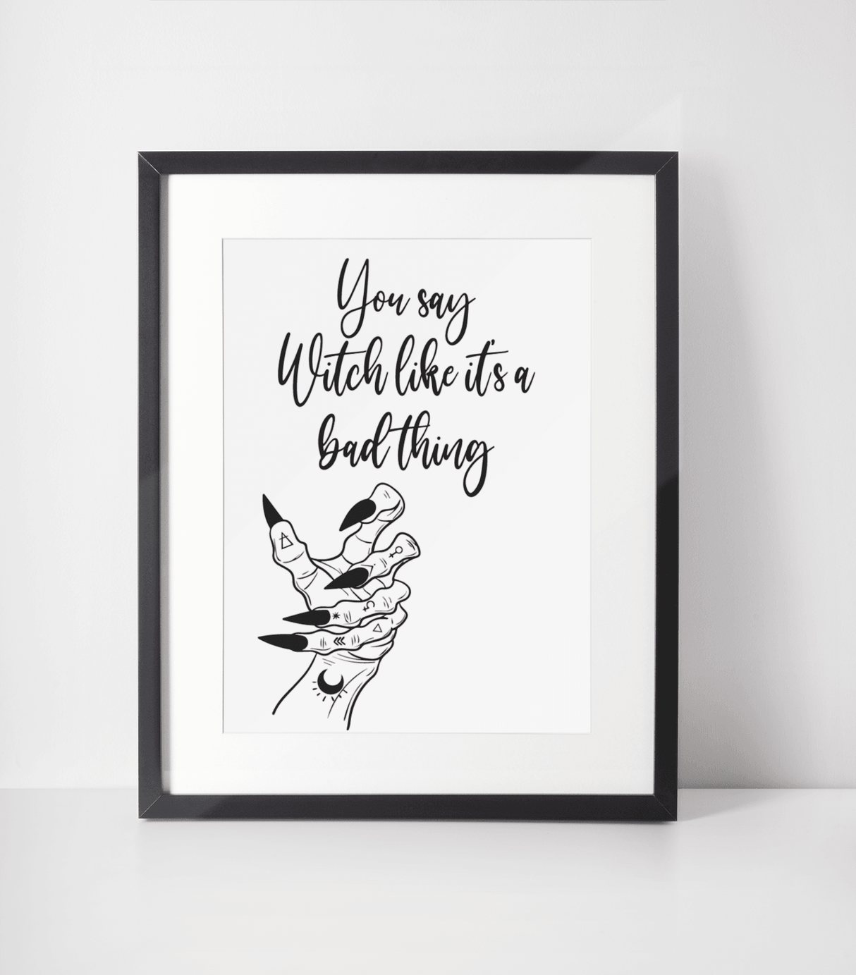 You Say Witch 2022 Autumn Halloween Seasonal Wall Home Decor Print by WinsterCreations™ Official Store - Vysn