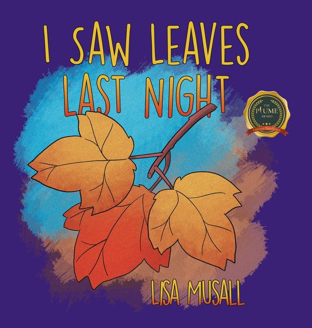 I Saw Leaves Last Night - Hardcover by Books by splitShops