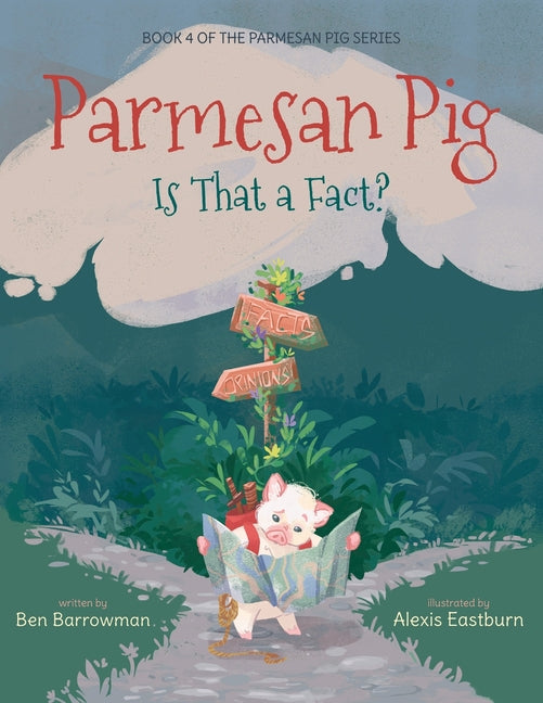 Parmesan Pig: Is That a Fact? - Paperback by Books by splitShops