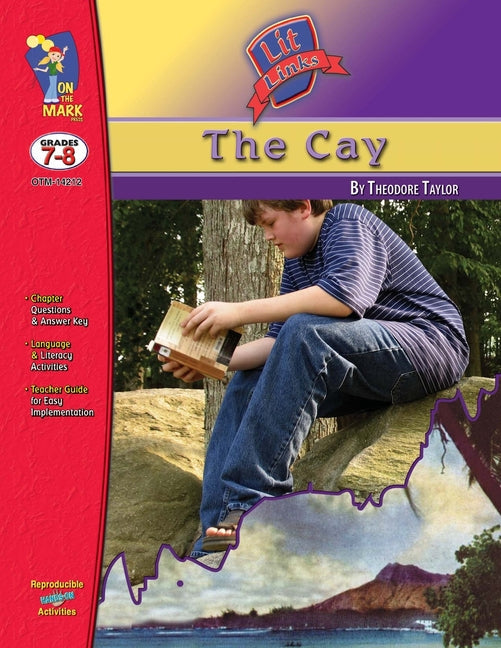 The Cay, by Theodore Taylor Lit Link Grades 7-8 - Paperback by Books by splitShops