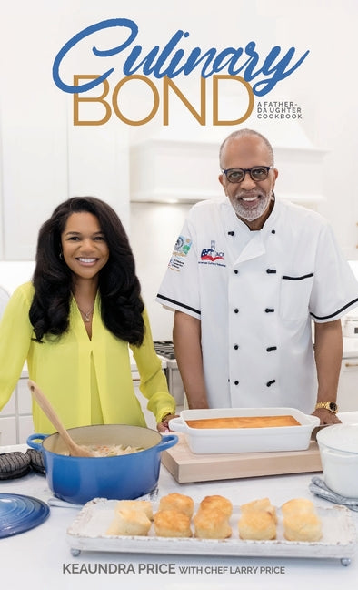 Culinary Bond: A Father-Daughter Cookbook - Hardcover by Books by splitShops