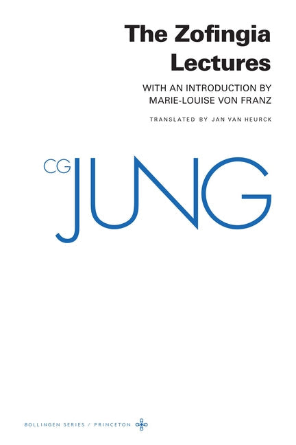 Collected Works of C. G. Jung, Supplementary Volume a: The Zofingia Lectures - Paperback by Books by splitShops