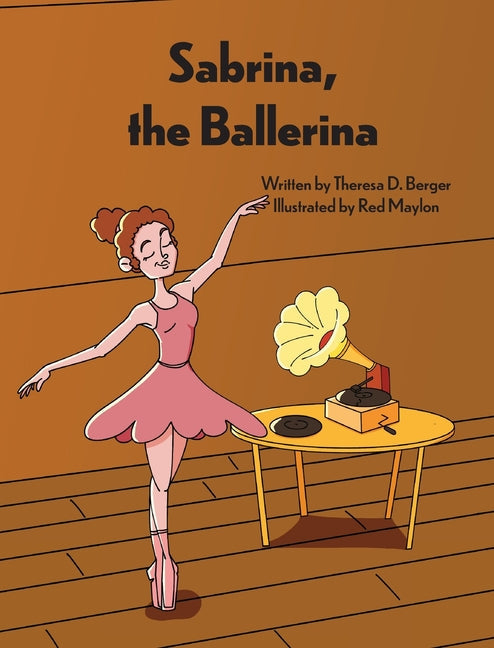 Sabrina, the Ballerina - Hardcover by Books by splitShops