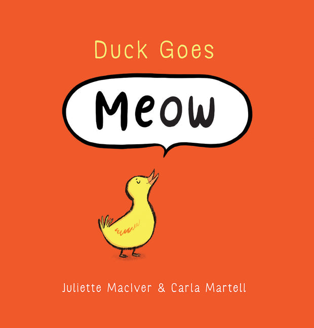 Duck Goes Meow - Hardcover by Books by splitShops