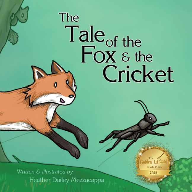 The Tale of the Fox & the Cricket - Paperback by Books by splitShops