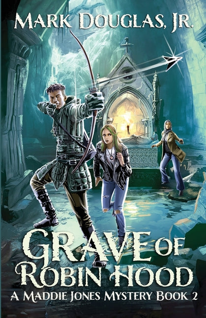 Grave of Robin Hood: A Maddie Jones Mystery, Book 2 - Paperback by Books by splitShops