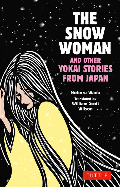 The Snow Woman and Other Yokai Stories from Japan - Paperback by Books by splitShops