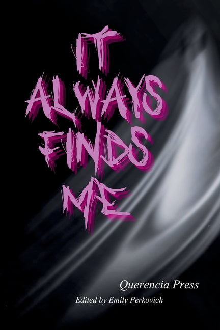 it always finds me - Paperback by Books by splitShops