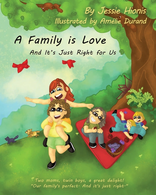 A Family is Love: And It's Just Right for Us - Paperback by Books by splitShops