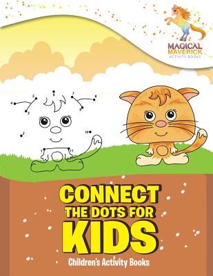 Connect The Dots for Kids: Children's Activity Books - Paperback by Books by splitShops