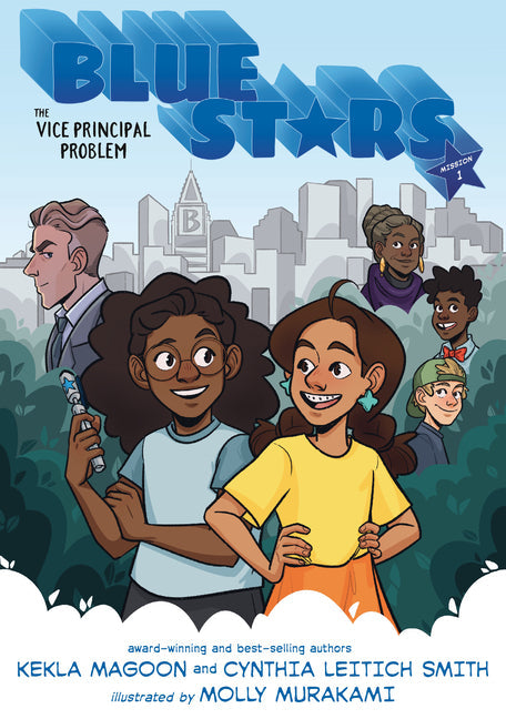 Blue Stars: Mission One: The Vice Principal Problem: A Graphic Novel - Paperback by Books by splitShops