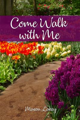 Come Walk with Me - Paperback by Books by splitShops